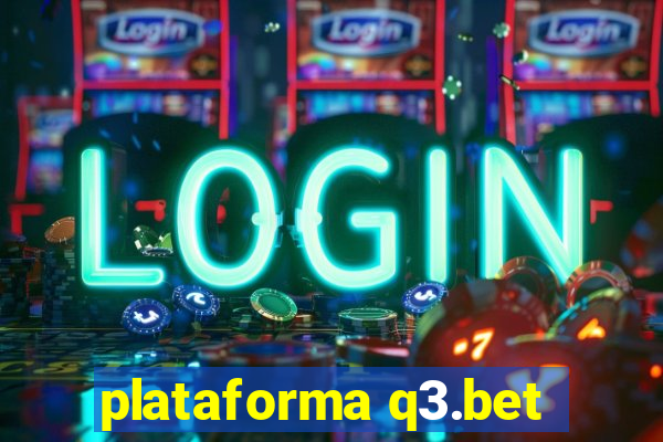 plataforma q3.bet